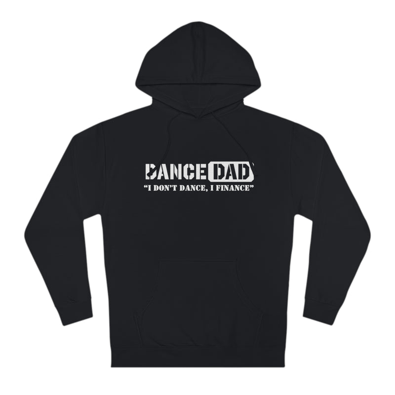 I Don't Dance, I Finance Hoodie